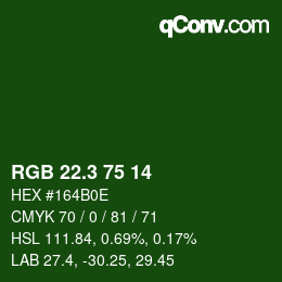 カラーコード: RGB 22.3 75 14 | qconv.com