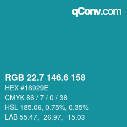 カラーコード: RGB 22.7 146.6 158 | qconv.com
