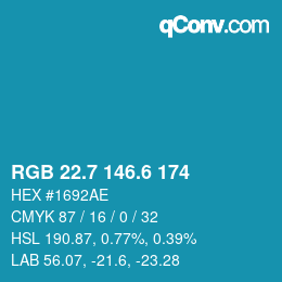 カラーコード: RGB 22.7 146.6 174 | qconv.com
