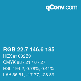 カラーコード: RGB 22.7 146.6 185 | qconv.com