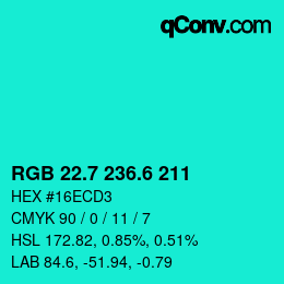 カラーコード: RGB 22.7 236.6 211 | qconv.com