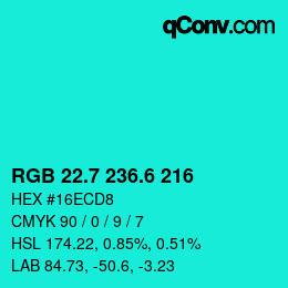 カラーコード: RGB 22.7 236.6 216 | qconv.com