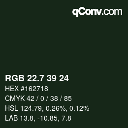 カラーコード: RGB 22.7 39 24 | qconv.com