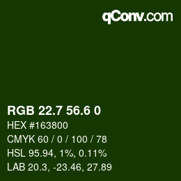 カラーコード: RGB 22.7 56.6 0 | qconv.com