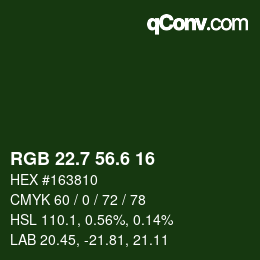 カラーコード: RGB 22.7 56.6 16 | qconv.com