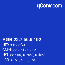 カラーコード: RGB 22.7 56.6 192 | qconv.com