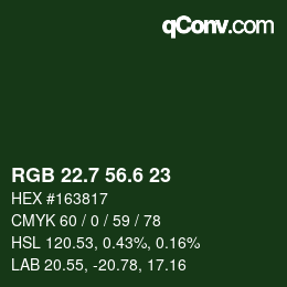 カラーコード: RGB 22.7 56.6 23 | qconv.com