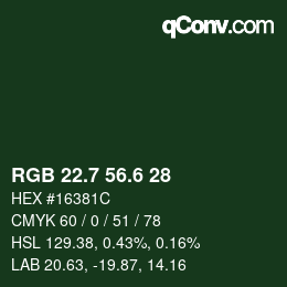 カラーコード: RGB 22.7 56.6 28 | qconv.com