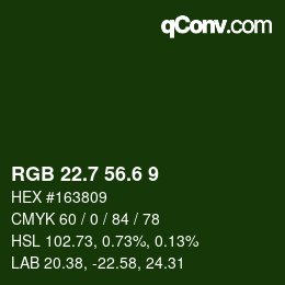 カラーコード: RGB 22.7 56.6 9 | qconv.com