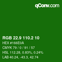 カラーコード: RGB 22.9 110.2 10 | qconv.com