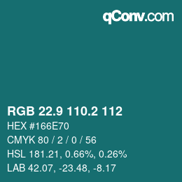 Color code: RGB 22.9 110.2 112 | qconv.com