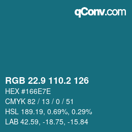 Farbcode: RGB 22.9 110.2 126 | qconv.com