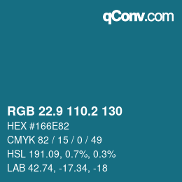 カラーコード: RGB 22.9 110.2 130 | qconv.com