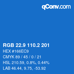 カラーコード: RGB 22.9 110.2 201 | qconv.com