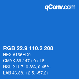 Color code: RGB 22.9 110.2 208 | qconv.com