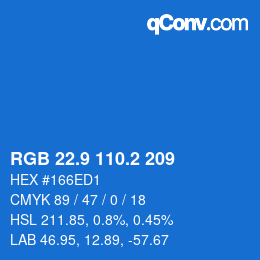 カラーコード: RGB 22.9 110.2 209 | qconv.com