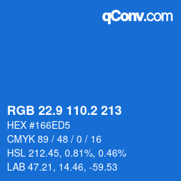 Farbcode: RGB 22.9 110.2 213 | qconv.com