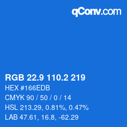 カラーコード: RGB 22.9 110.2 219 | qconv.com