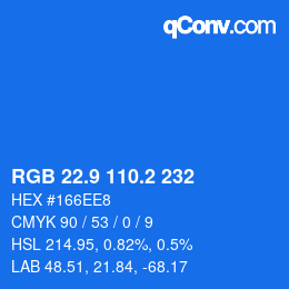 Color code: RGB 22.9 110.2 232 | qconv.com