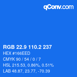 Farbcode: RGB 22.9 110.2 237 | qconv.com