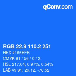 カラーコード: RGB 22.9 110.2 251 | qconv.com