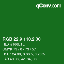 カラーコード: RGB 22.9 110.2 30 | qconv.com