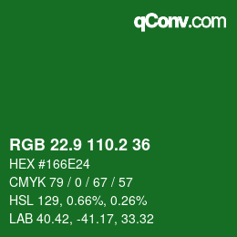 カラーコード: RGB 22.9 110.2 36 | qconv.com