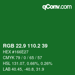 カラーコード: RGB 22.9 110.2 39 | qconv.com
