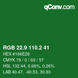 カラーコード: RGB 22.9 110.2 41 | qconv.com