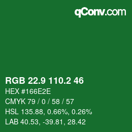 カラーコード: RGB 22.9 110.2 46 | qconv.com