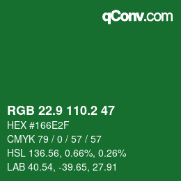 カラーコード: RGB 22.9 110.2 47 | qconv.com
