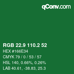 カラーコード: RGB 22.9 110.2 52 | qconv.com