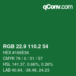 カラーコード: RGB 22.9 110.2 54 | qconv.com