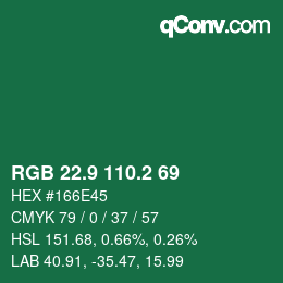 カラーコード: RGB 22.9 110.2 69 | qconv.com
