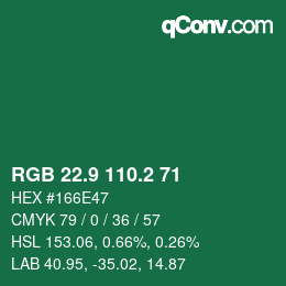 カラーコード: RGB 22.9 110.2 71 | qconv.com