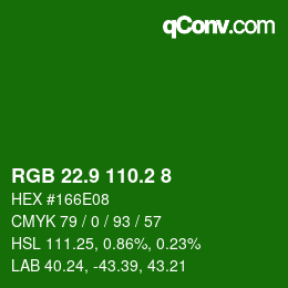 カラーコード: RGB 22.9 110.2 8 | qconv.com