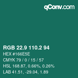 カラーコード: RGB 22.9 110.2 94 | qconv.com
