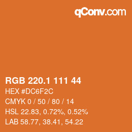 カラーコード: RGB 220.1 111 44 | qconv.com