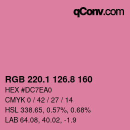 カラーコード: RGB 220.1 126.8 160 | qconv.com
