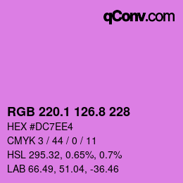 カラーコード: RGB 220.1 126.8 228 | qconv.com