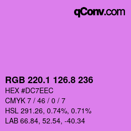 カラーコード: RGB 220.1 126.8 236 | qconv.com