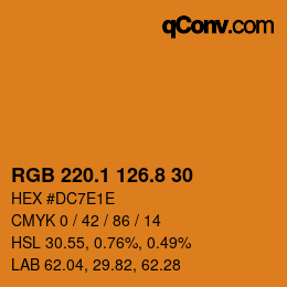 カラーコード: RGB 220.1 126.8 30 | qconv.com