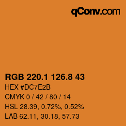 カラーコード: RGB 220.1 126.8 43 | qconv.com