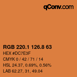 カラーコード: RGB 220.1 126.8 63 | qconv.com