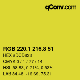 カラーコード: RGB 220.1 216.8 51 | qconv.com