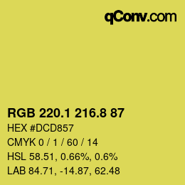 カラーコード: RGB 220.1 216.8 87 | qconv.com