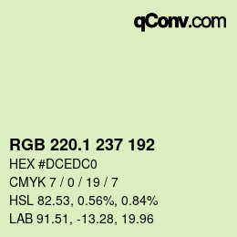 カラーコード: RGB 220.1 237 192 | qconv.com