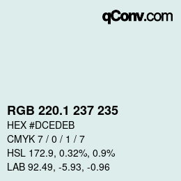 カラーコード: RGB 220.1 237 235 | qconv.com
