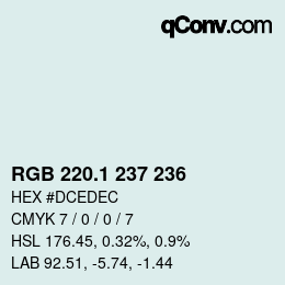 Color code: RGB 220.1 237 236 | qconv.com