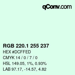 カラーコード: RGB 220.1 255 237 | qconv.com